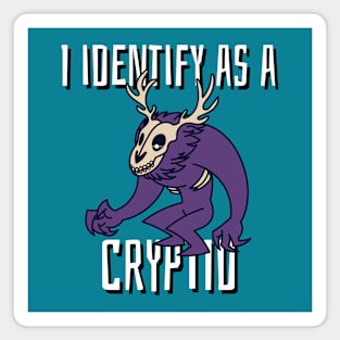 I identify as a Cryptid (Wendigo) Magnet